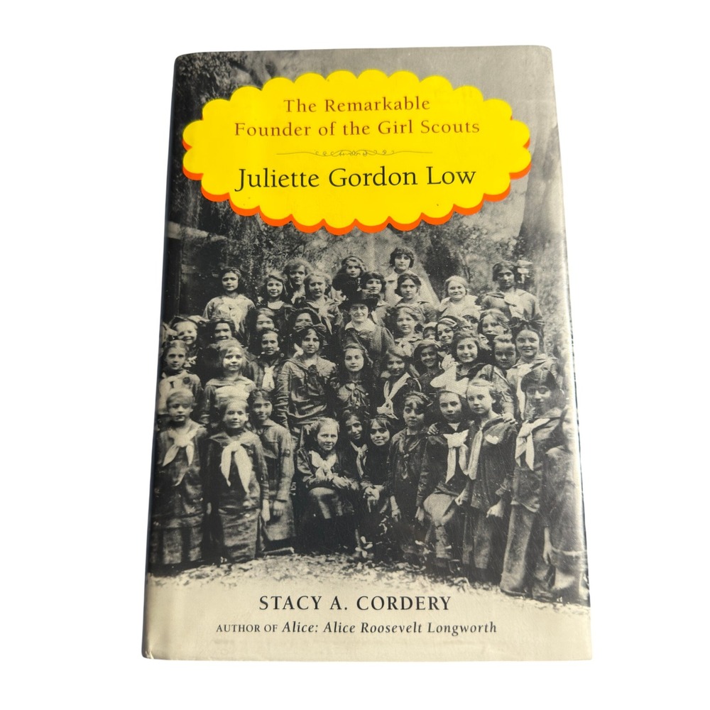 Juliette Gordon Low Girl Scouts Founder Biography Stacy A Cordery Hardcover 2012